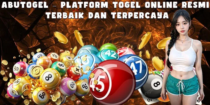 Abutogel – Platform Togel Online Resmi Terbaik dan Terpercaya